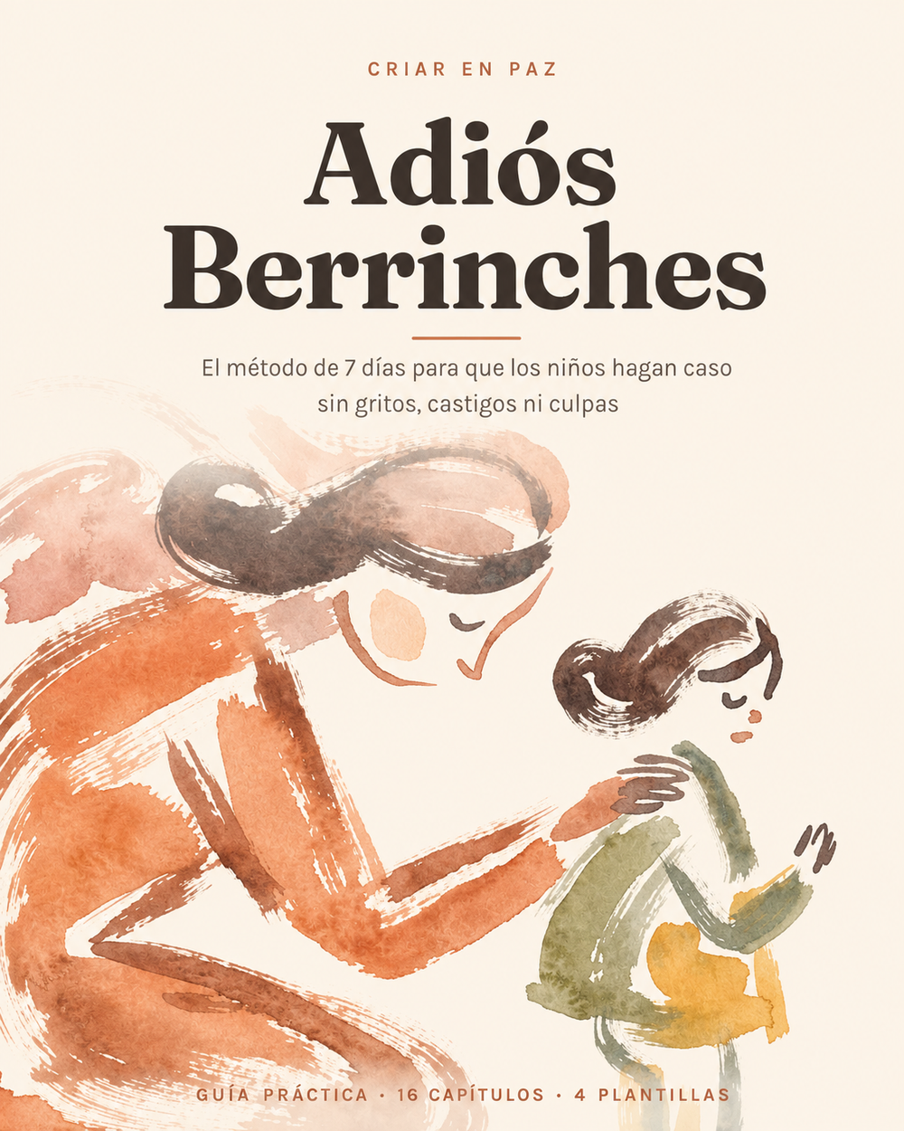 Adios Berrinches